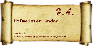 Hofmeister Andor névjegykártya